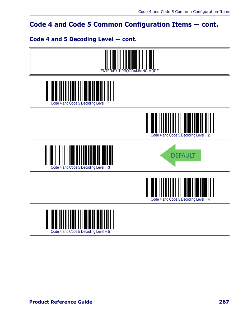 Default, Code 4 and 5 decoding level — cont | Rice Lake Datalogic PowerScan PD7100 Series Laser Scanner User Manual | Page 275 / 324