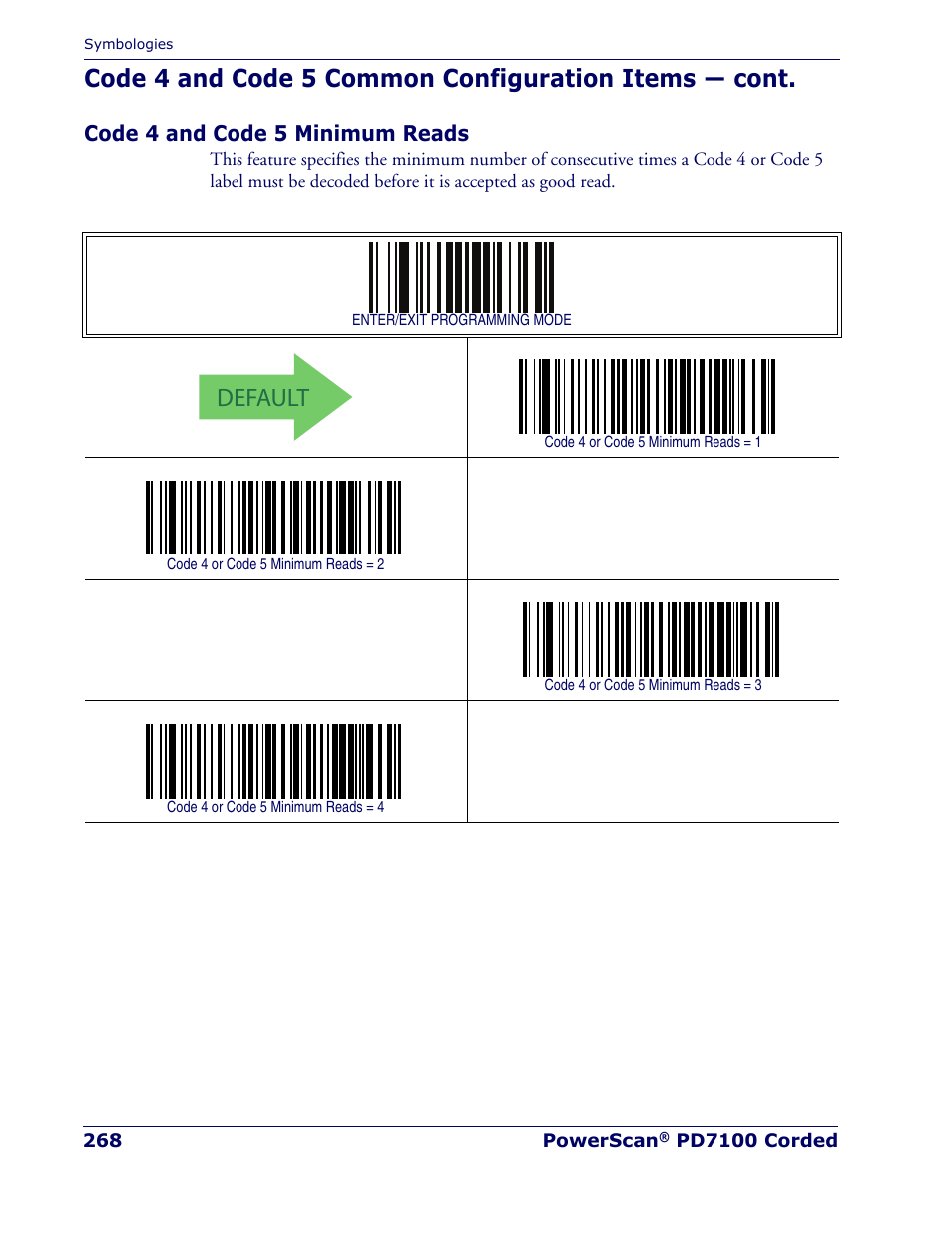 Code 4 and code 5 minimum reads, Default | Rice Lake Datalogic PowerScan PD7100 Series Laser Scanner User Manual | Page 276 / 324