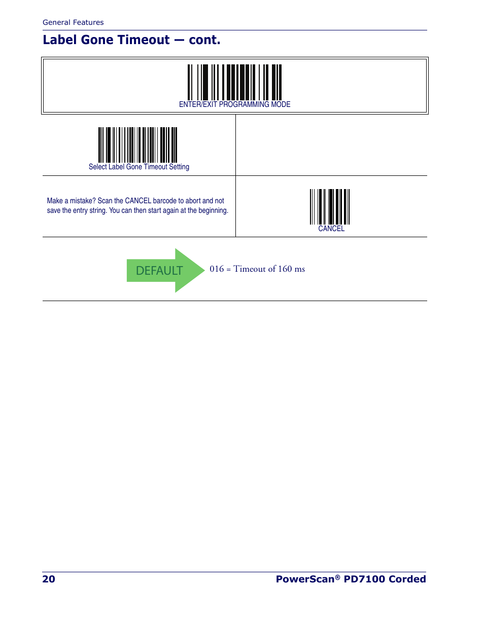 Default, Label gone timeout — cont | Rice Lake Datalogic PowerScan PD7100 Series Laser Scanner User Manual | Page 28 / 324