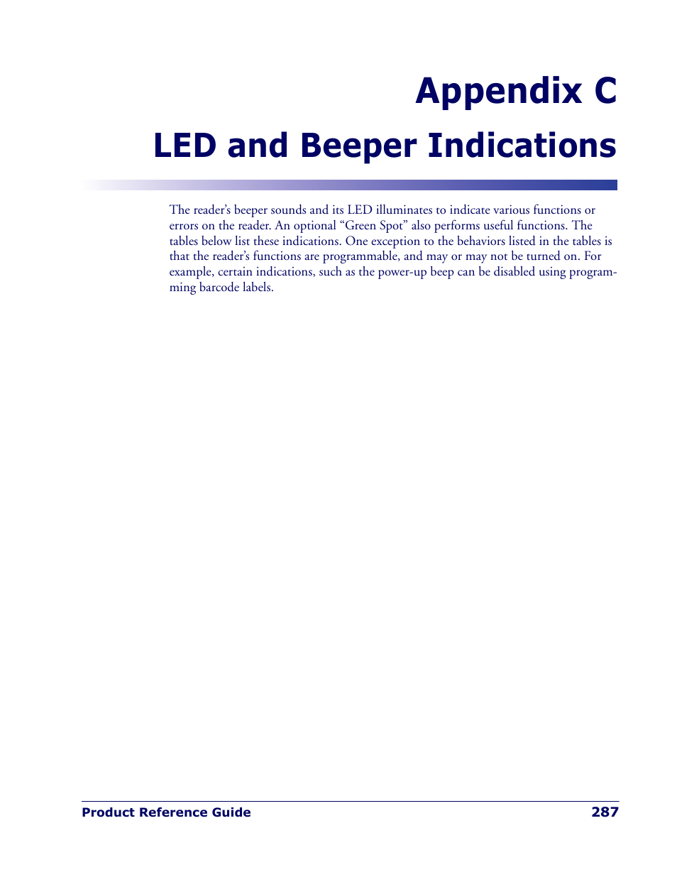 Led and beeper indications, Appendix c. led and beeper indications, Appendix c, led and beeper indications | Supplies tables containi, Appendix c | Rice Lake Datalogic PowerScan PD7100 Series Laser Scanner User Manual | Page 295 / 324