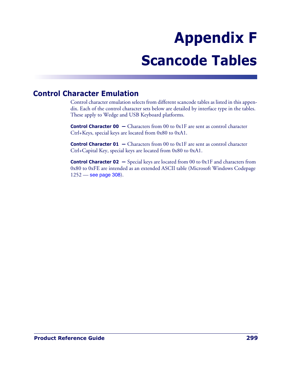 Scancode tables, Control character emulation, Appendix f. scancode tables | Appendix f, scancode tables, Lists control character emul, Appendix f | Rice Lake Datalogic PowerScan PD7100 Series Laser Scanner User Manual | Page 307 / 324