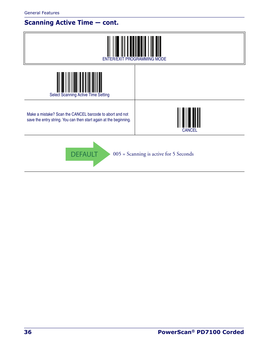 Default, Scanning active time — cont | Rice Lake Datalogic PowerScan PD7100 Series Laser Scanner User Manual | Page 44 / 324