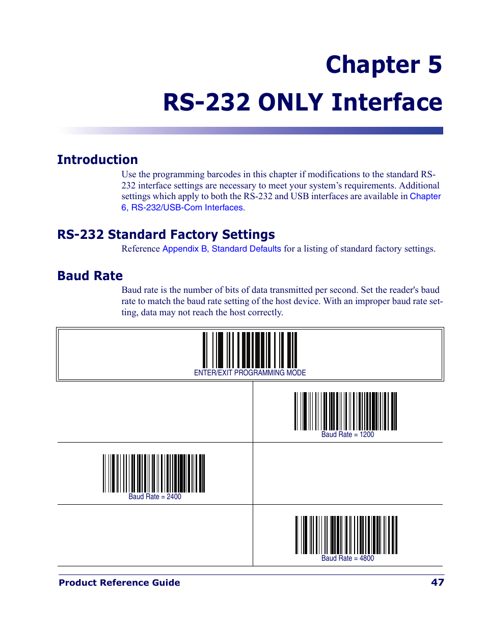 Rs-232 only interface, Introduction, Rs-232 standard factory settings | Baud rate, Chapter 5. rs-232 only interface, Chapter 5, rs-232 only interface, Supplies information about, Starting on, Chapter 5 rs-232 only interface | Rice Lake Datalogic PowerScan PD7100 Series Laser Scanner User Manual | Page 55 / 324