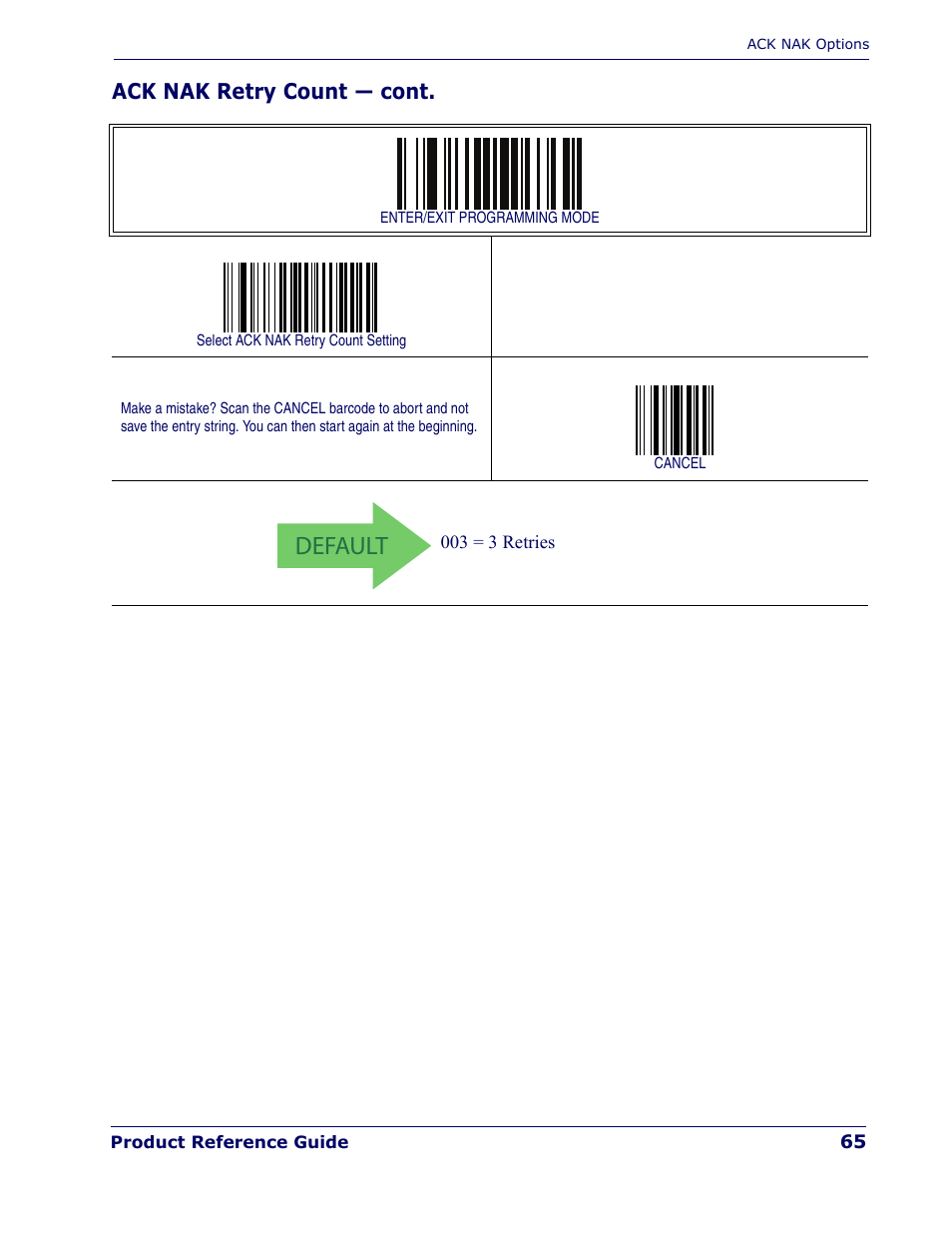 Default, Ack nak retry count — cont | Rice Lake Datalogic PowerScan PD7100 Series Laser Scanner User Manual | Page 73 / 324