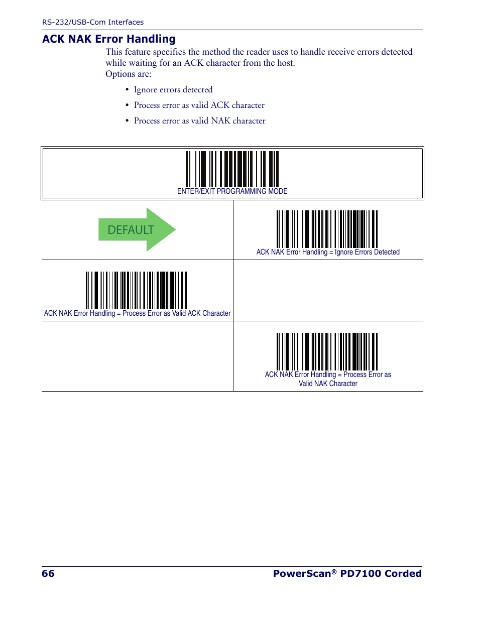 Ack nak error handling, Default | Rice Lake Datalogic PowerScan PD7100 Series Laser Scanner User Manual | Page 74 / 324