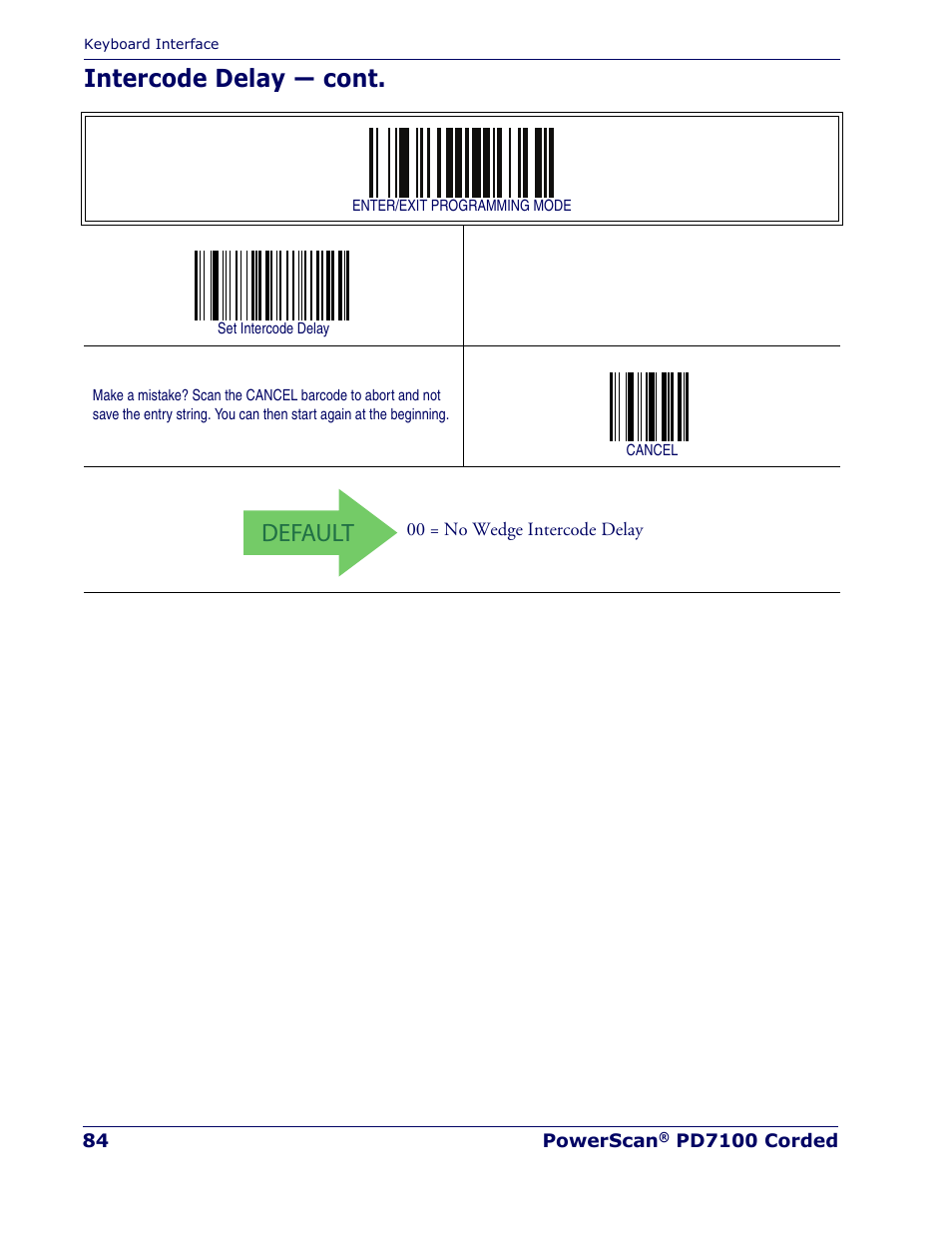 Default, Intercode delay — cont | Rice Lake Datalogic PowerScan PD7100 Series Laser Scanner User Manual | Page 92 / 324