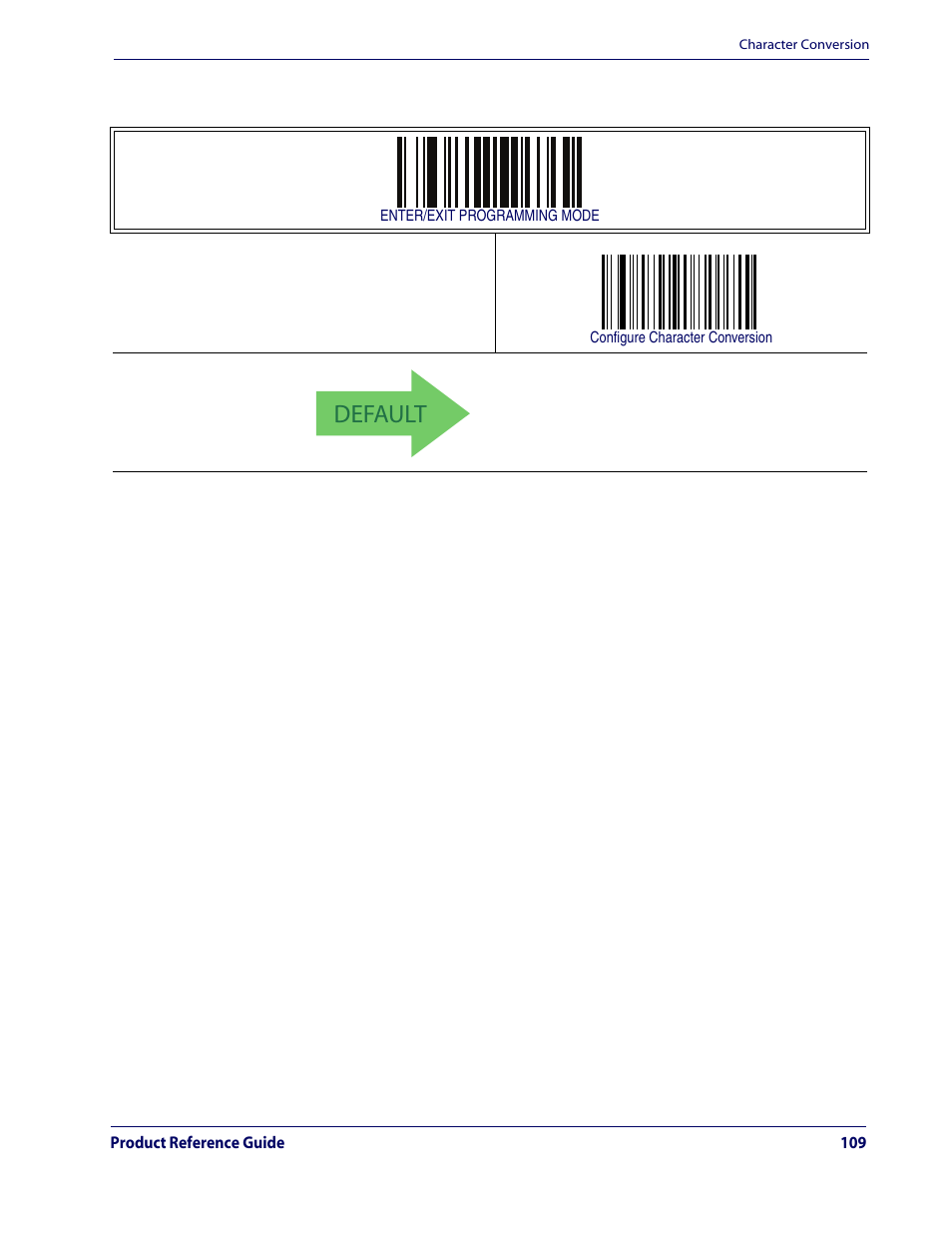 Default, Character conversion — continued | Rice Lake Datalogic QuickScan QD2100 Linear Imager Hand-held Scanner User Manual | Page 117 / 320