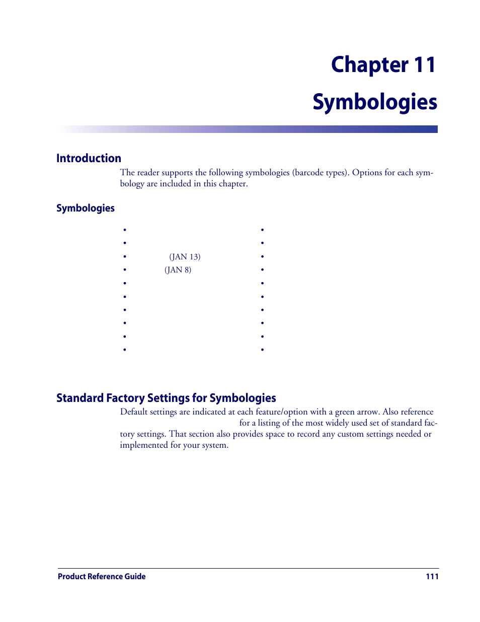 Symbologies, Introduction, Standard factory settings for symbologies | Chapter 11. symbologies, Chapter 11, symbologies, Defines options for all symbo, Chapters of this manual, Chapter for these, Chapter 11 symbologies | Rice Lake Datalogic QuickScan QD2100 Linear Imager Hand-held Scanner User Manual | Page 119 / 320