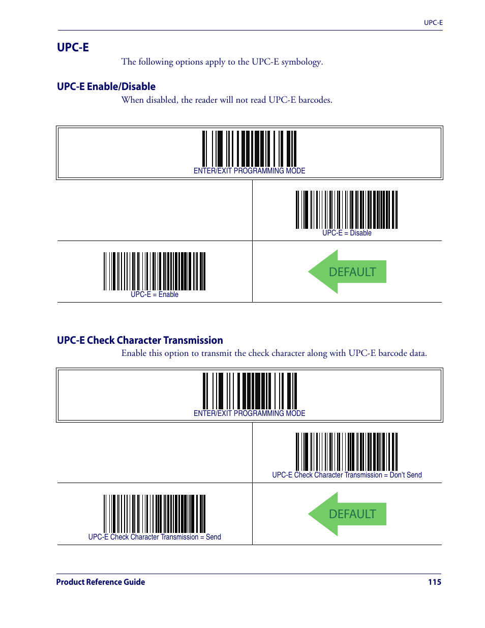 Upc-e, Upc-e enable/disable, Upc-e check character transmission | Default | Rice Lake Datalogic QuickScan QD2100 Linear Imager Hand-held Scanner User Manual | Page 123 / 320