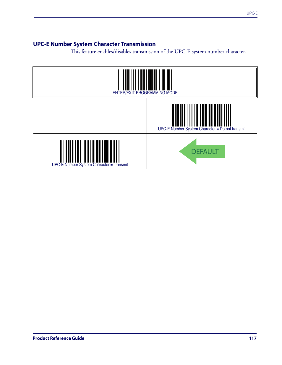 Upc-e number system character transmission, Default, Upc-e — cont | Rice Lake Datalogic QuickScan QD2100 Linear Imager Hand-held Scanner User Manual | Page 125 / 320