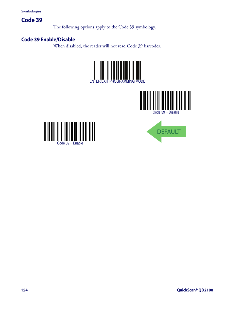 Code 39, Code 39 enable/disable, Default | Rice Lake Datalogic QuickScan QD2100 Linear Imager Hand-held Scanner User Manual | Page 162 / 320