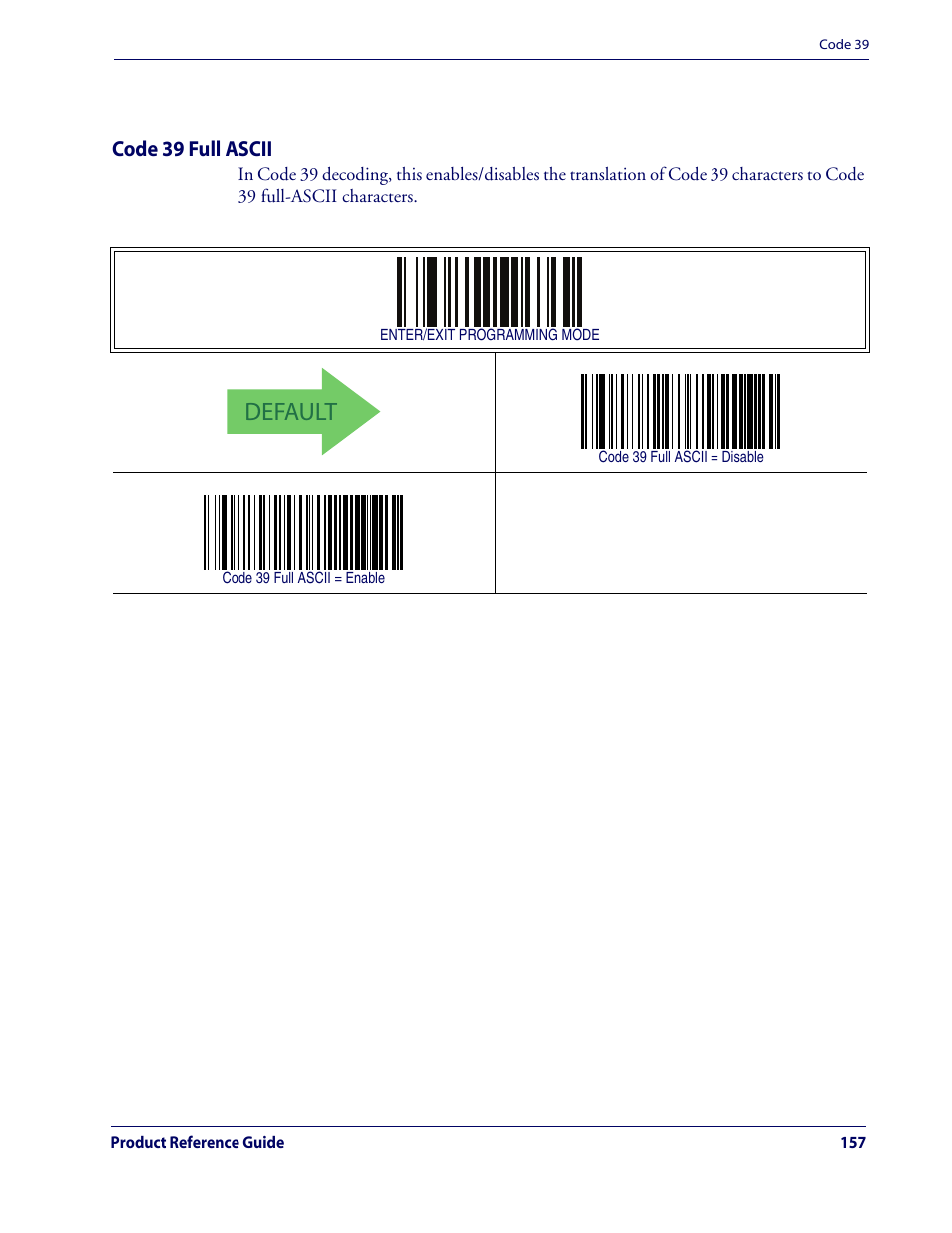 Code 39 full ascii, Default, Code 39 — cont | Rice Lake Datalogic QuickScan QD2100 Linear Imager Hand-held Scanner User Manual | Page 165 / 320