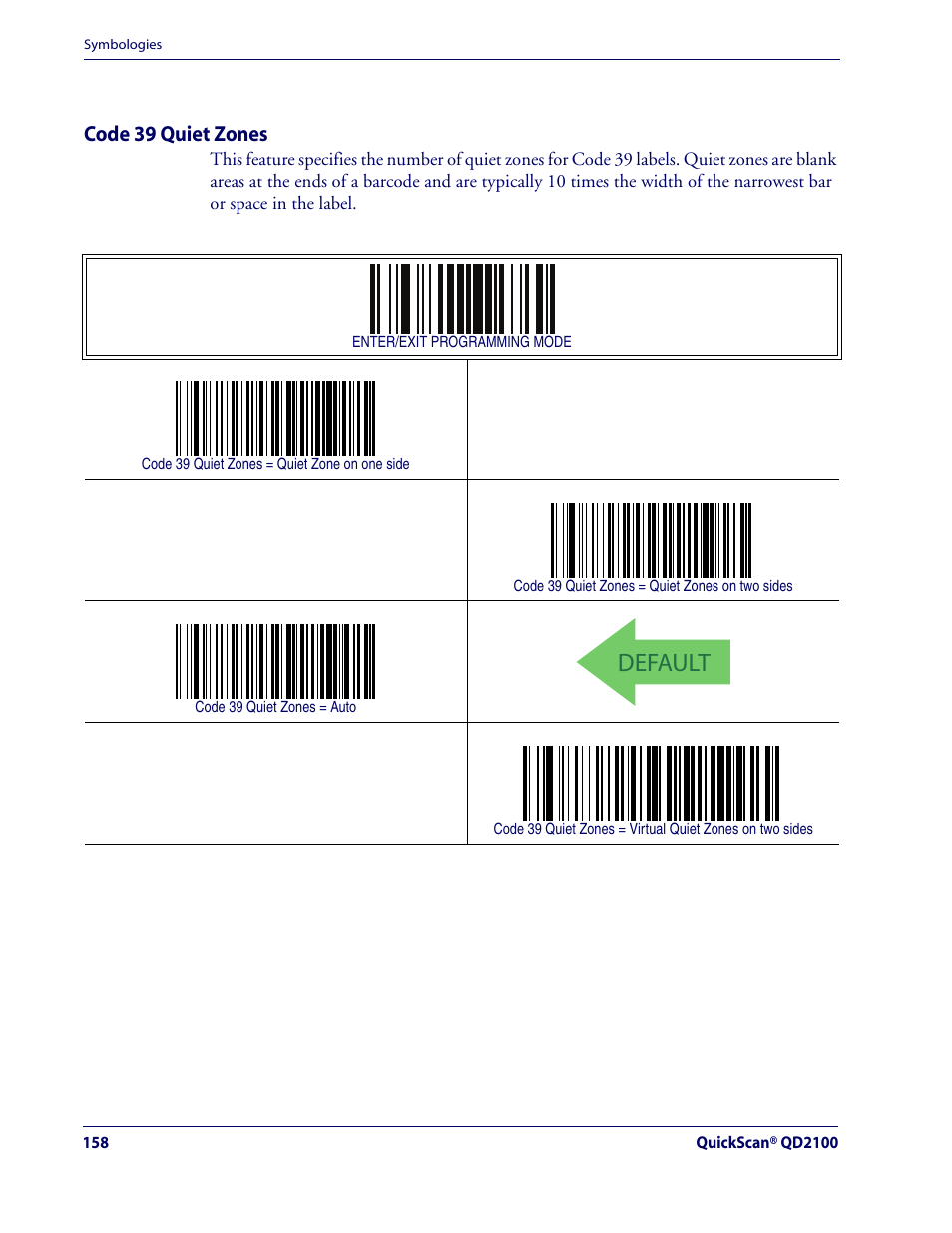 Code 39 quiet zones, Default, Code 39 — cont | Rice Lake Datalogic QuickScan QD2100 Linear Imager Hand-held Scanner User Manual | Page 166 / 320