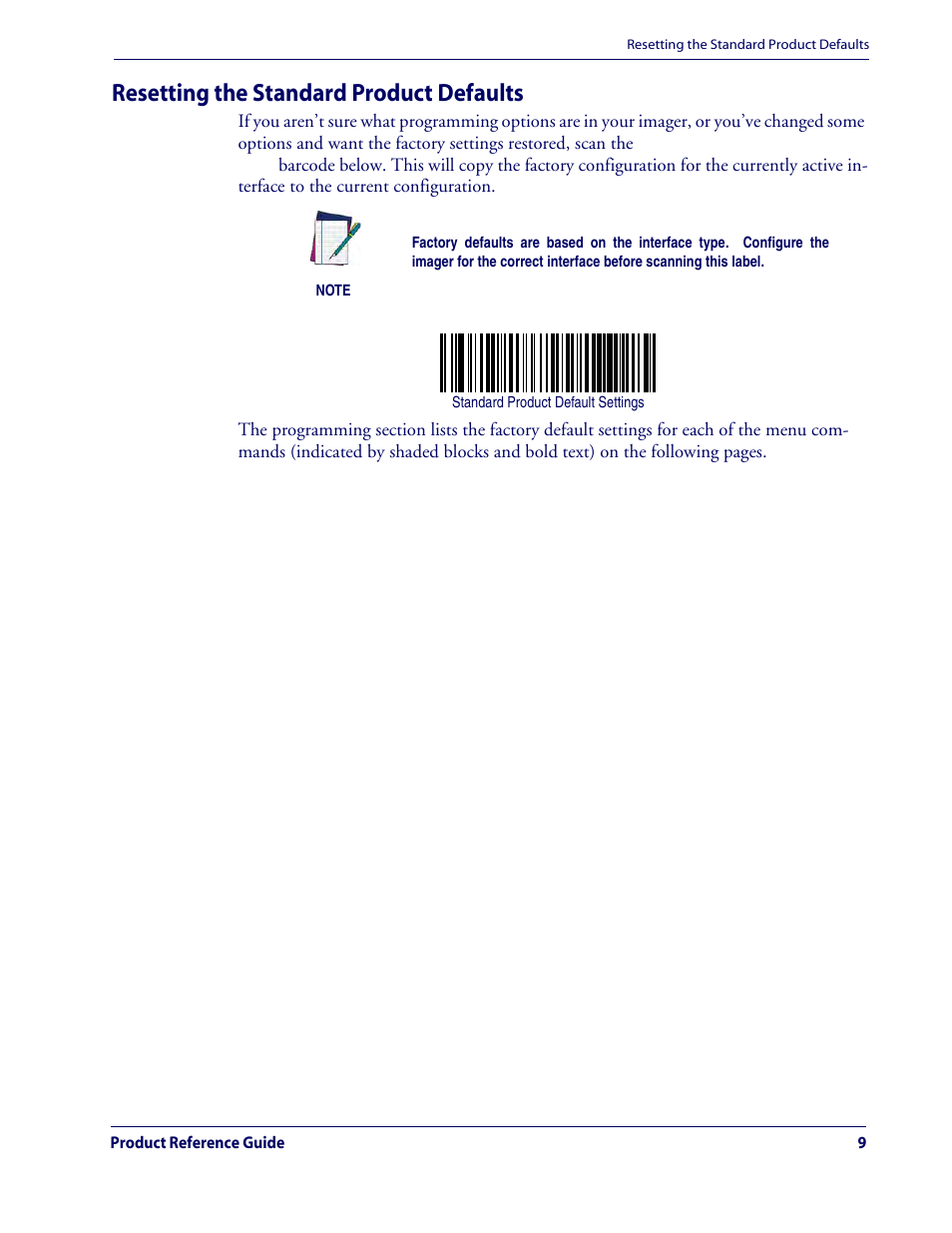 Resetting the standard product defaults, Gramming barcode labels, like the, Standard product default set | Rice Lake Datalogic QuickScan QD2100 Linear Imager Hand-held Scanner User Manual | Page 17 / 320