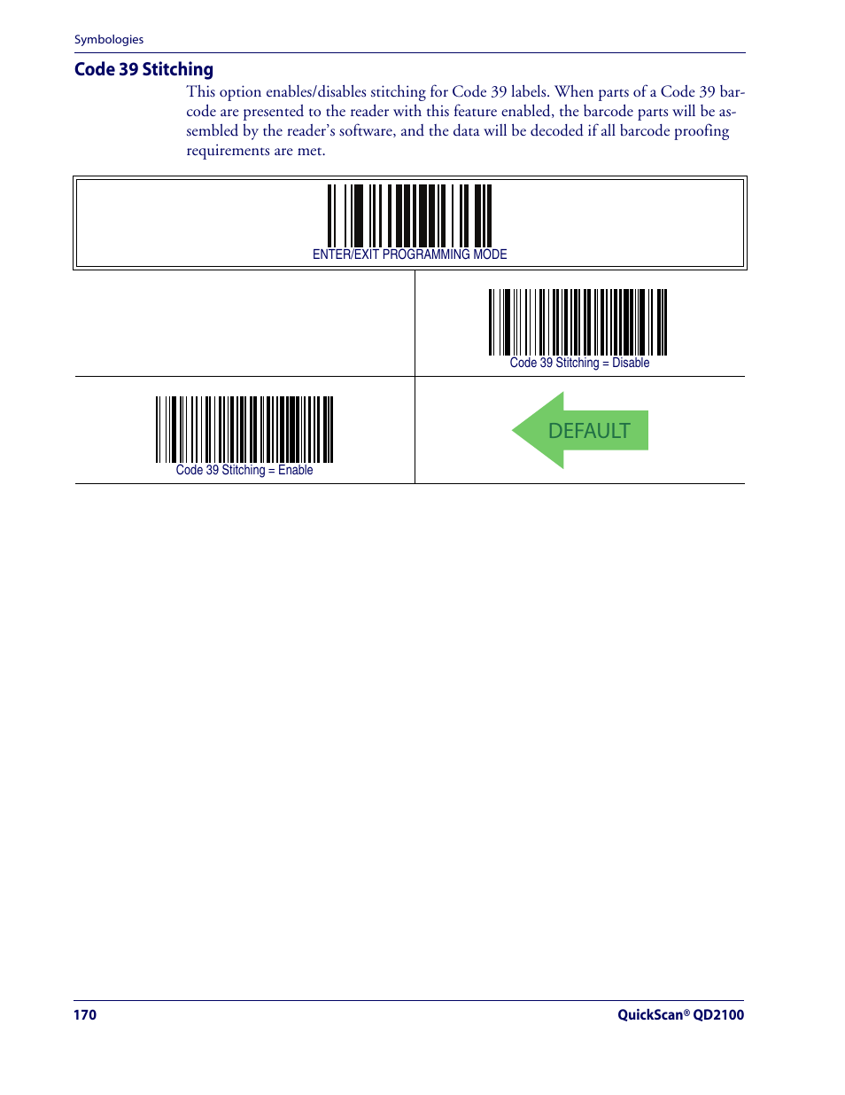 Code 39 stitching, Default | Rice Lake Datalogic QuickScan QD2100 Linear Imager Hand-held Scanner User Manual | Page 178 / 320