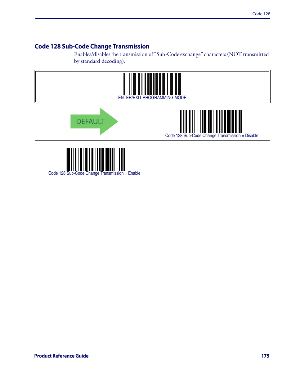 Code 128 sub-code change transmission, Default, Code 128 — cont | Rice Lake Datalogic QuickScan QD2100 Linear Imager Hand-held Scanner User Manual | Page 183 / 320