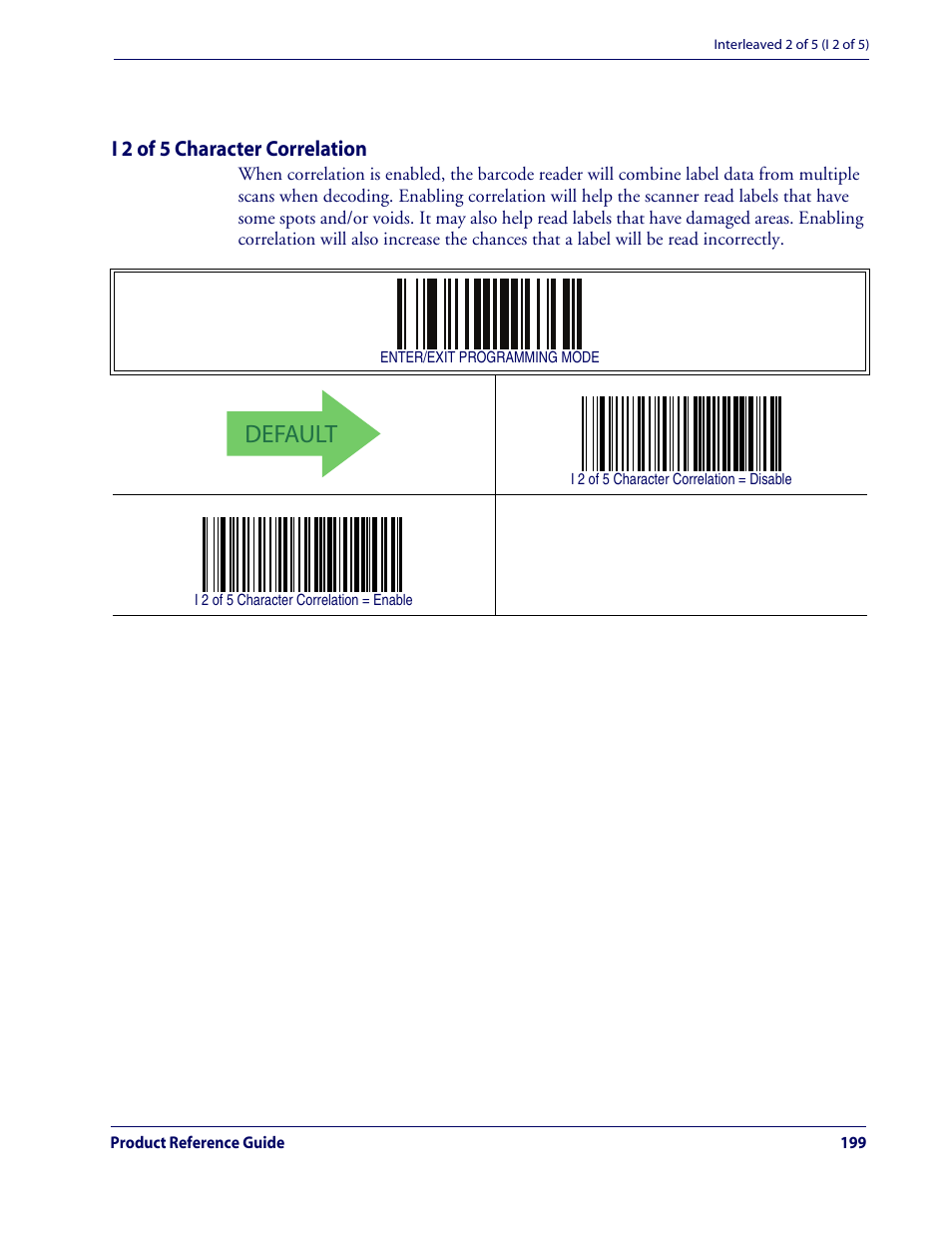 I 2 of 5 character correlation, Default, Interleaved 2 of 5 (i 2 of 5) — cont | Rice Lake Datalogic QuickScan QD2100 Linear Imager Hand-held Scanner User Manual | Page 207 / 320