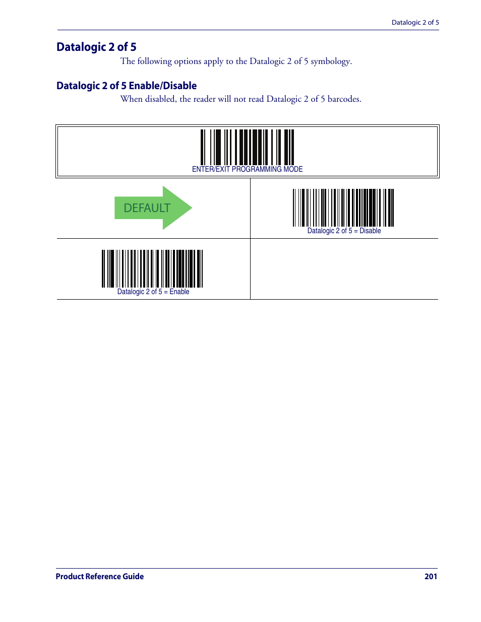 Datalogic 2 of 5, Datalogic 2 of 5 enable/disable, Default | Rice Lake Datalogic QuickScan QD2100 Linear Imager Hand-held Scanner User Manual | Page 209 / 320