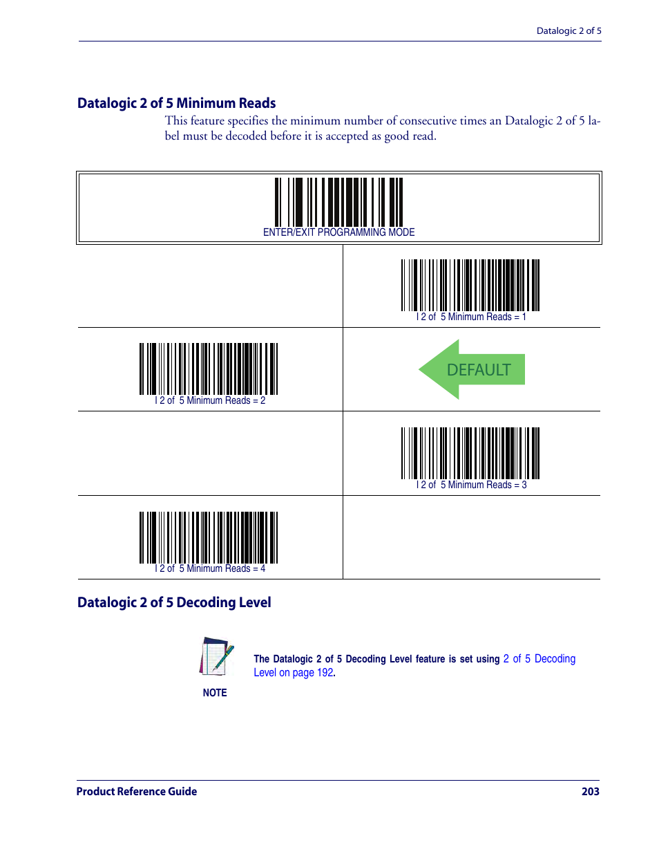 Datalogic 2 of 5 minimum reads, Datalogic 2 of 5 decoding level, Default | Datalogic 2 of 5 — cont | Rice Lake Datalogic QuickScan QD2100 Linear Imager Hand-held Scanner User Manual | Page 211 / 320