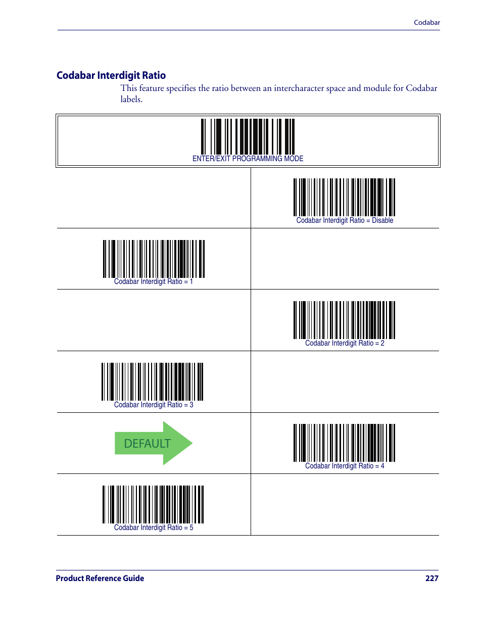 Codabar interdigit ratio, Default, Codabar — cont | Rice Lake Datalogic QuickScan QD2100 Linear Imager Hand-held Scanner User Manual | Page 235 / 320