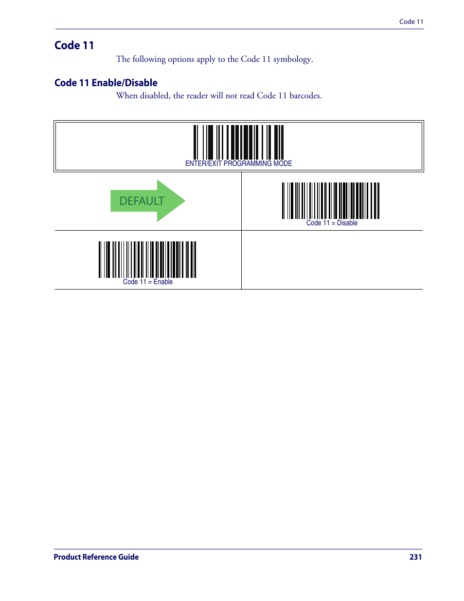 Code 11, Code 11 enable/disable, Default | Rice Lake Datalogic QuickScan QD2100 Linear Imager Hand-held Scanner User Manual | Page 239 / 320