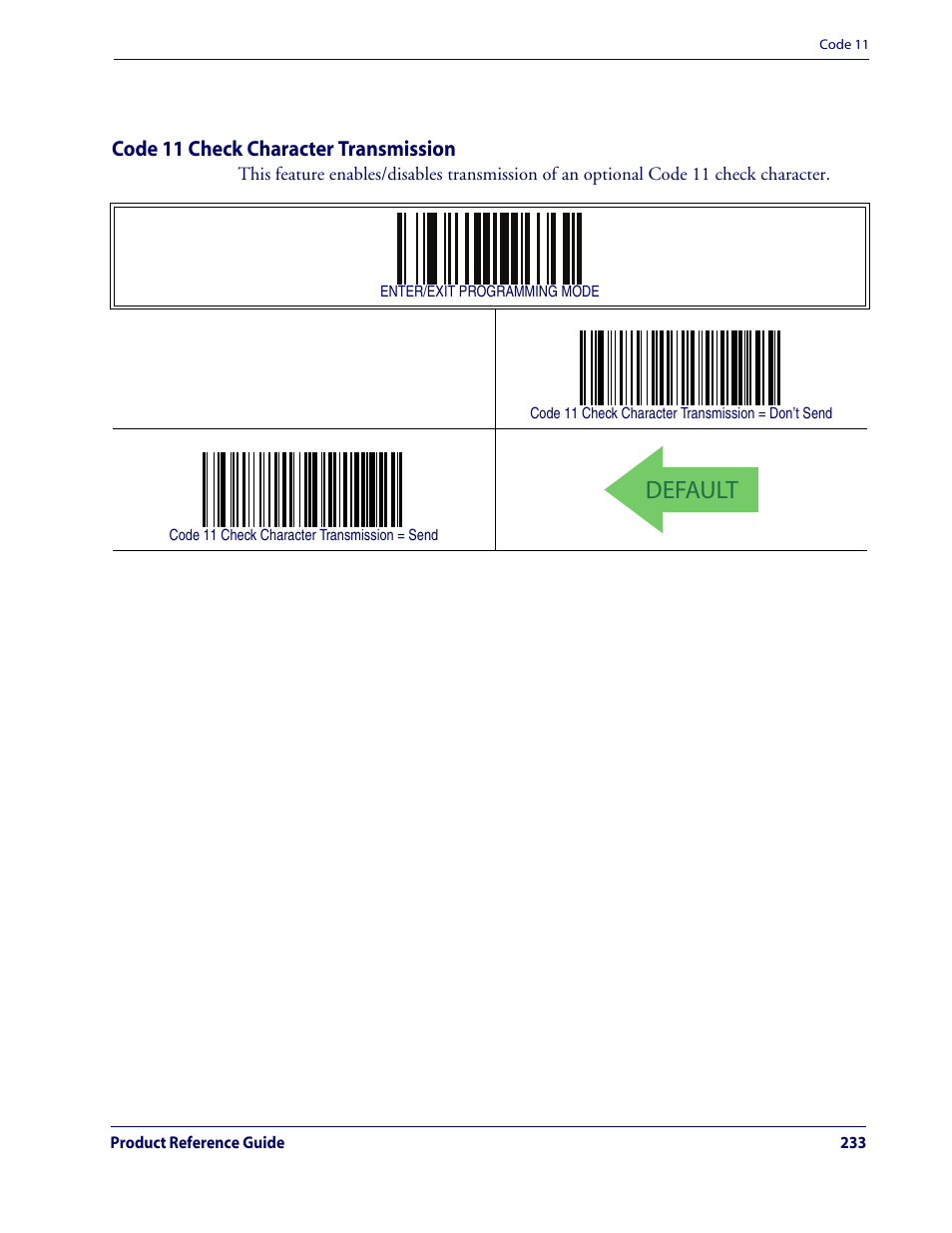 Code 11 check character transmission, Default, Code 11 — cont | Rice Lake Datalogic QuickScan QD2100 Linear Imager Hand-held Scanner User Manual | Page 241 / 320