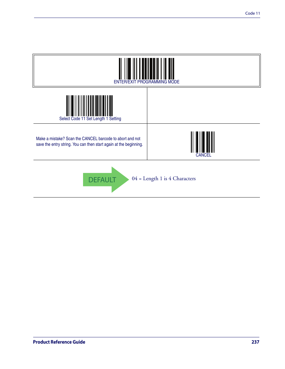 Default, Code 11 — cont | Rice Lake Datalogic QuickScan QD2100 Linear Imager Hand-held Scanner User Manual | Page 245 / 320