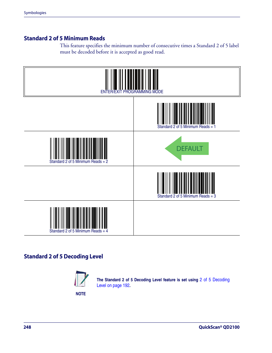 Standard 2 of 5 minimum reads, Standard 2 of 5 decoding level, Default | Standard 2 of 5 — cont | Rice Lake Datalogic QuickScan QD2100 Linear Imager Hand-held Scanner User Manual | Page 256 / 320