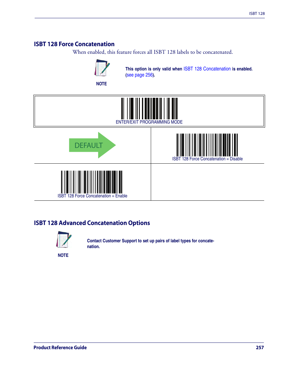 Isbt 128 force concatenation, Isbt 128 advanced concatenation options, Default | Rice Lake Datalogic QuickScan QD2100 Linear Imager Hand-held Scanner User Manual | Page 265 / 320