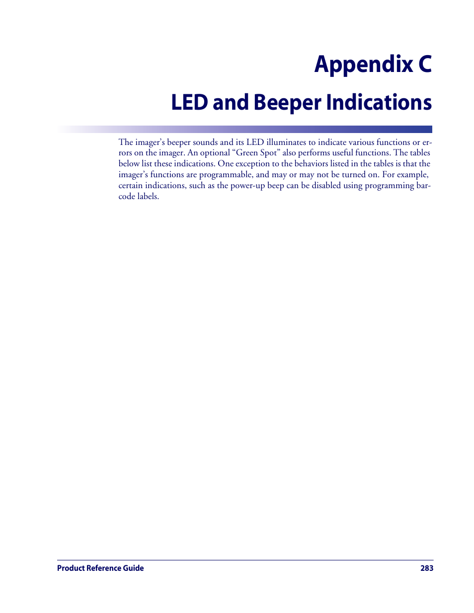 Led and beeper indications, Appendix c. led and beeper indications, Appendix c, led and beeper indications | Supplies tables containi, Appendix c | Rice Lake Datalogic QuickScan QD2100 Linear Imager Hand-held Scanner User Manual | Page 291 / 320