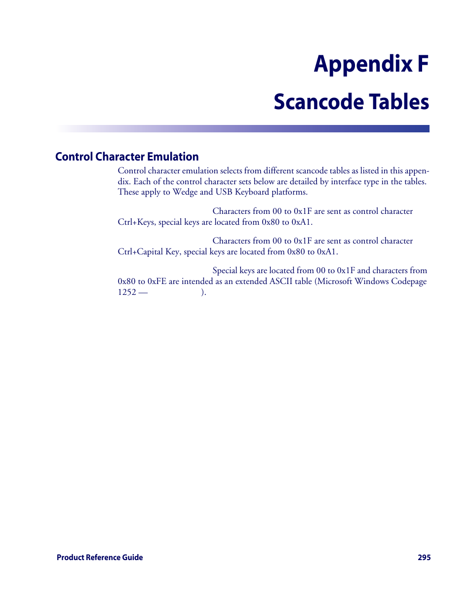 Scancode tables, Control character emulation, Appendix f. scancode tables | Appendix f, scancode tables, Lists control character emul, Appendix f | Rice Lake Datalogic QuickScan QD2100 Linear Imager Hand-held Scanner User Manual | Page 303 / 320