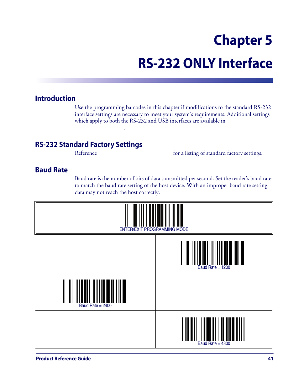 Rs-232 only interface, Introduction, Rs-232 standard factory settings | Baud rate, Chapter 5. rs-232 only interface, Rs-232 standard factory settings baud rate, Chapter 5, rs-232 only interface, Starting on, Chapter 5 rs-232 only interface | Rice Lake Datalogic QuickScan QD2100 Linear Imager Hand-held Scanner User Manual | Page 49 / 320