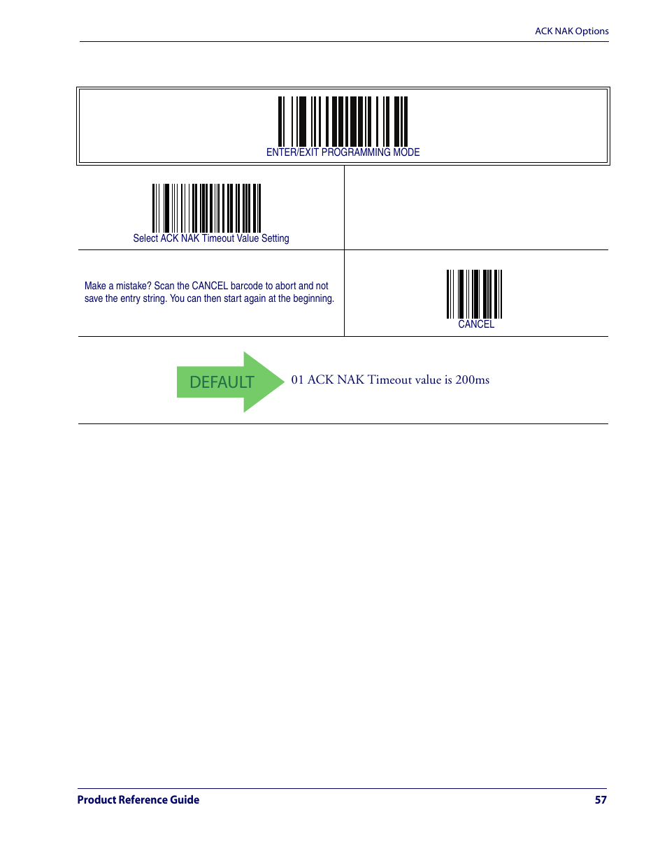 Default, Ack nak timeout value — cont | Rice Lake Datalogic QuickScan QD2100 Linear Imager Hand-held Scanner User Manual | Page 65 / 320