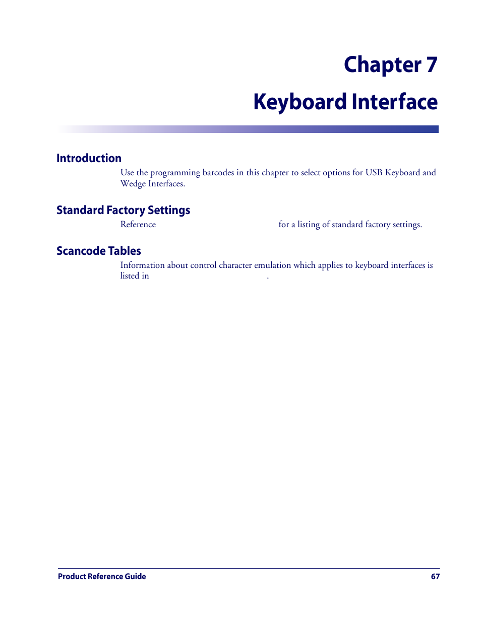 Keyboard interface, Introduction, Standard factory settings | Scancode tables, Chapter 7. keyboard interface, Chapter 7, keyboard interface, Discusse, Chapter 7 keyboard interface | Rice Lake Datalogic QuickScan QD2100 Linear Imager Hand-held Scanner User Manual | Page 75 / 320