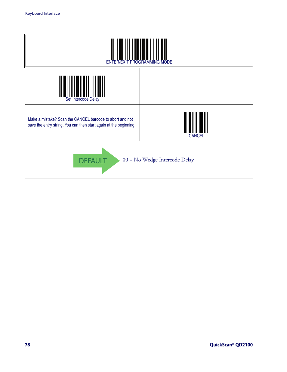 Default, Intercode delay — cont | Rice Lake Datalogic QuickScan QD2100 Linear Imager Hand-held Scanner User Manual | Page 86 / 320