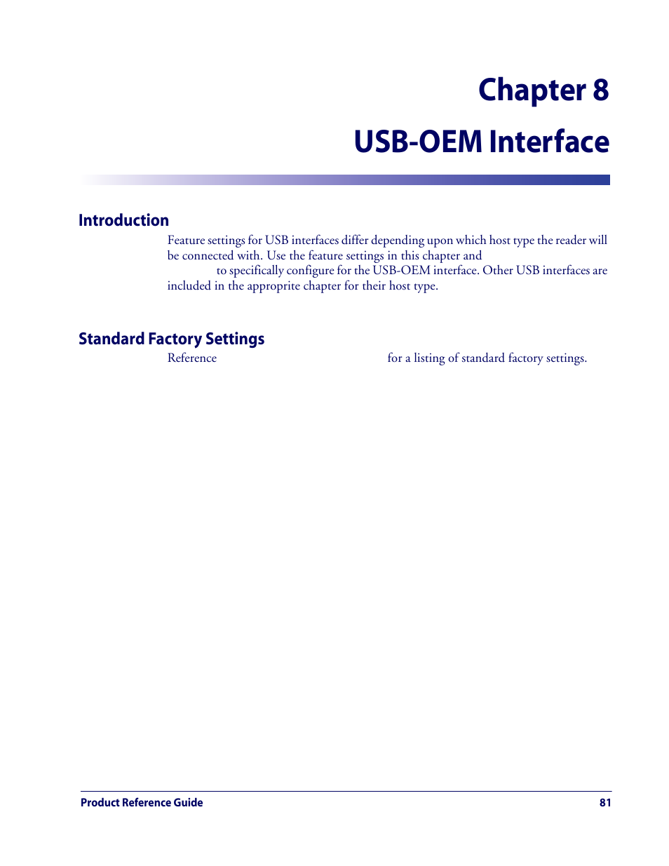 Usb-oem interface, Introduction, Standard factory settings | Chapter 8. usb-oem interface, Introduction standard factory settings, Chapter 8, usb-oem interface, Explains ho, Starting on, Chapter 8 usb-oem interface | Rice Lake Datalogic QuickScan QD2100 Linear Imager Hand-held Scanner User Manual | Page 89 / 320