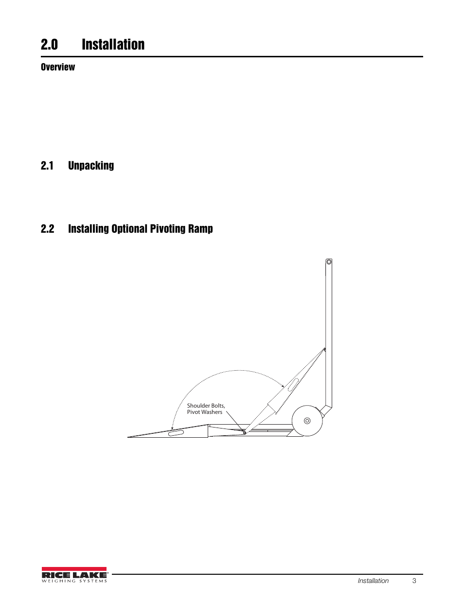 0 installation, 1 unpacking, 2 installing optional pivoting ramp | Installation, 1 unpacking 2.2 installing optional pivoting ramp | Rice Lake DeckHand/DeckHand Rough-n-Ready System User Manual | Page 7 / 22