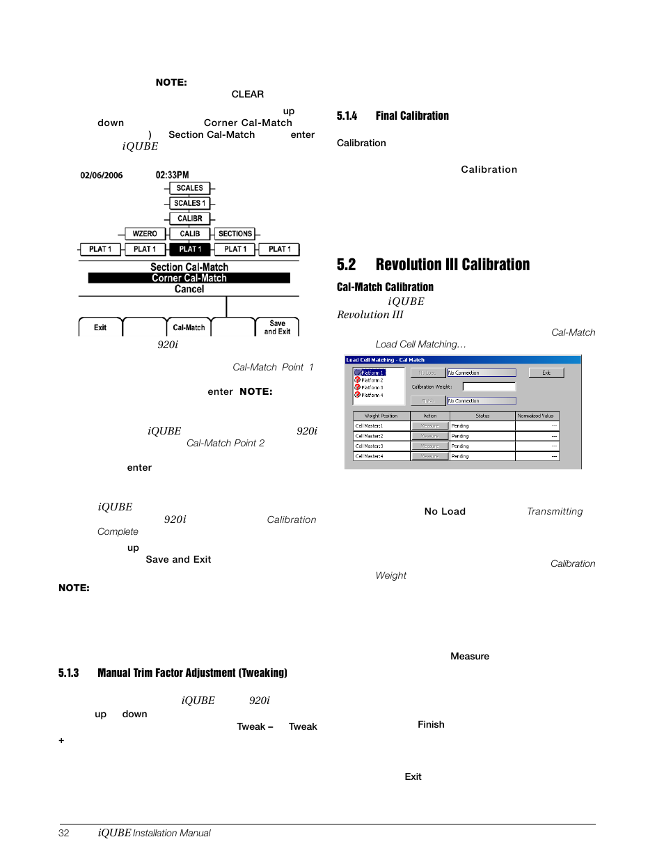 3 manual trim factor adjustment (tweaking), 4 final calibration, 2 revolution iii calibration | Manual trim factor adjustment (tweaking), Final calibration | Rice Lake Digital/Diagnostic - iQube User Manual | Page 35 / 54