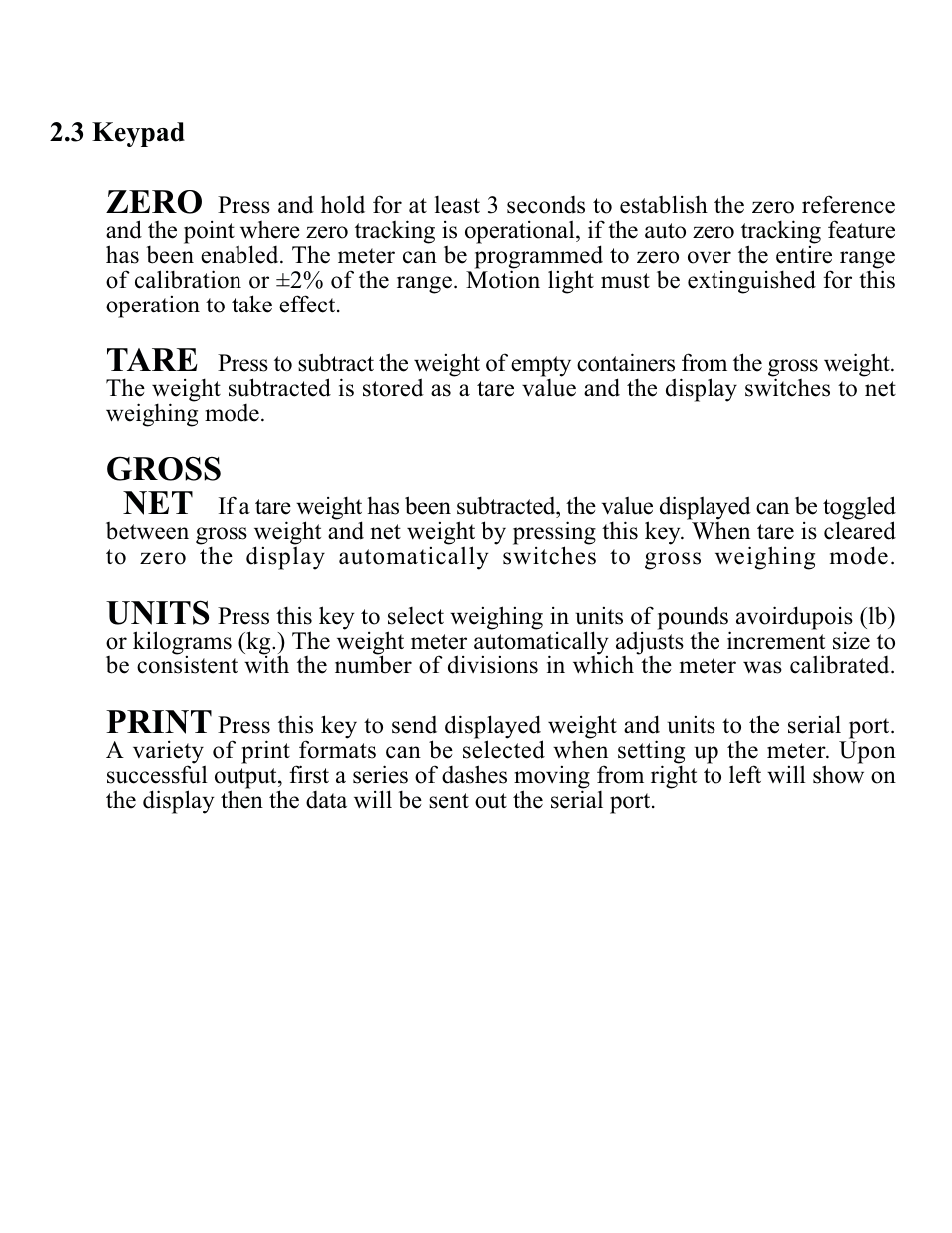 Zero, Tare, Gross net | Units, Print | Rice Lake DWM-IV Digital Weighmeter Model 5 User Manual | Page 6 / 30