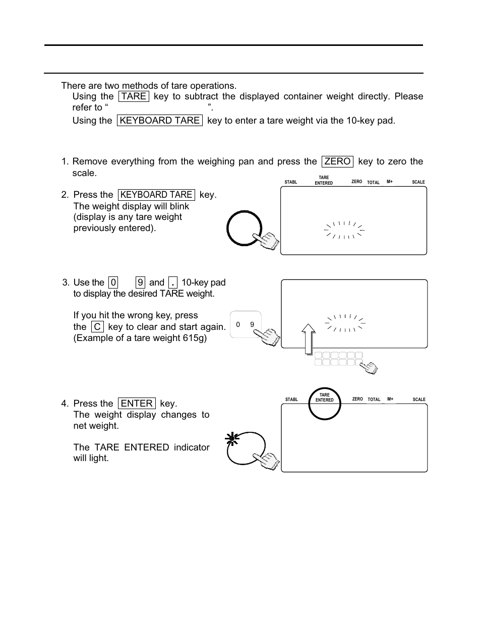 Entering a tare weight, 1. using the keyboard tare key | Rice Lake FC-i/Si Series, A&D Weighing User Manual | Page 21 / 86