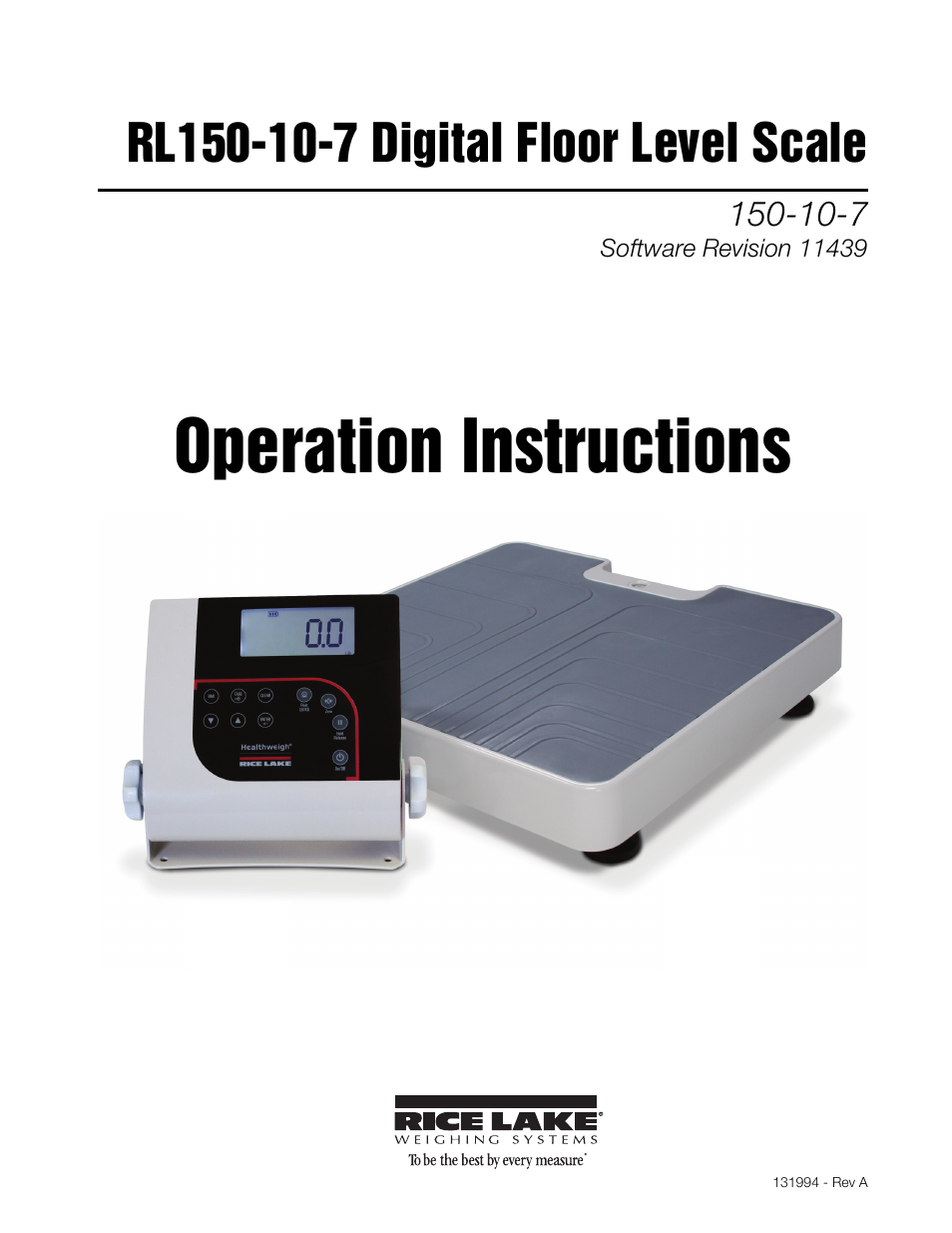 Rice Lake Floor Level Digital Physcian Scale (150-10-7) - RL150-10-7 Operation Instructions User Manual | 18 pages