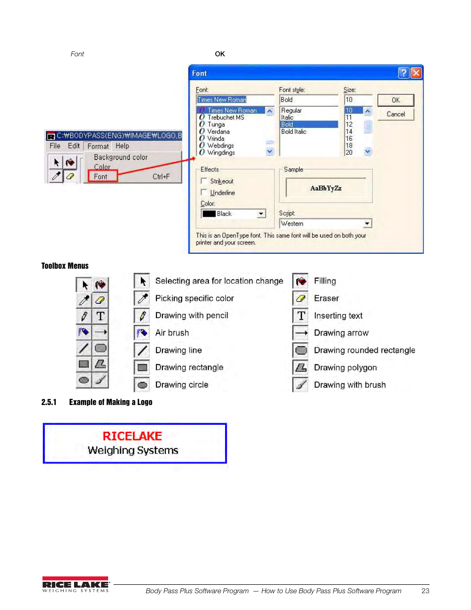 1 example of making a logo | Rice Lake Upper Body Single Frequency Composition Analyzer - D1000-2 - Pass Plus Software User Manual | Page 27 / 38
