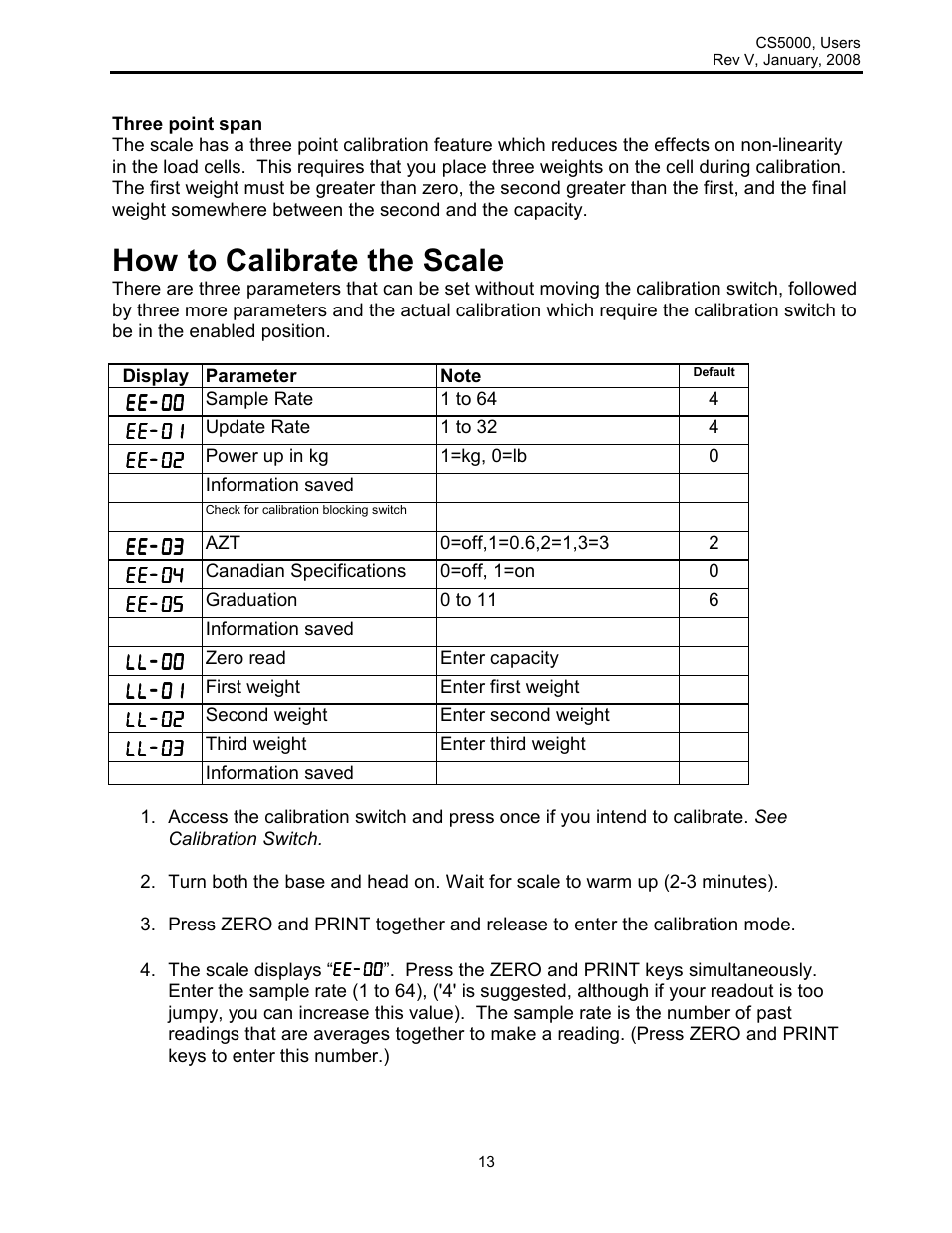 How to calibrate the scale | Rice Lake Intercomp CS 5000 - Users Manual User Manual | Page 13 / 31