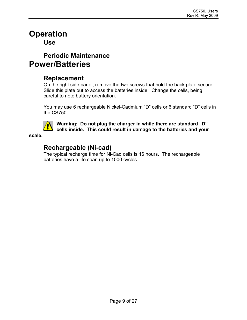 Operation, Power/batteries, Periodic maintenance | Replacement, Rechargeable (ni-cad) | Rice Lake Intercomp CS 750 - Users Manual User Manual | Page 9 / 27