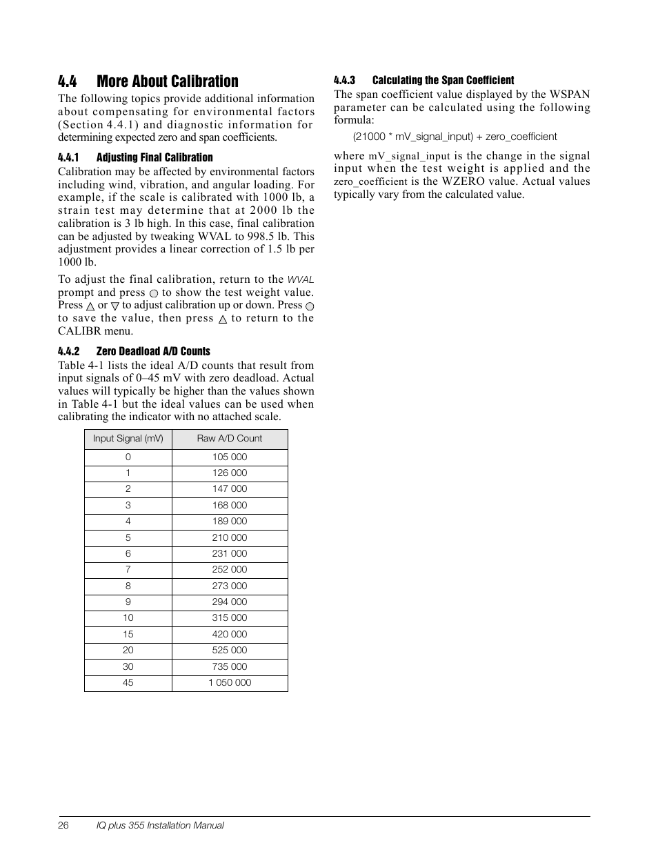 4 more about calibration, 1 adjusting final calibration, 2 zero deadload a/d counts | 3 calculating the span coefficient, Adjusting final calibration, Zero deadload a/d counts, Calculating the span coefficient | Rice Lake IQ Plus 355 Installation Manual V1.17 User Manual | Page 30 / 54