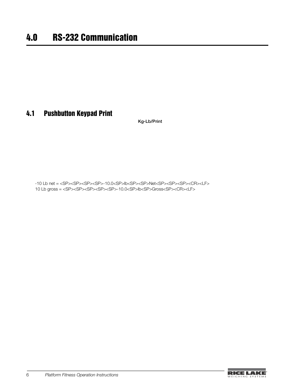 0 rs-232 communication, 1 pushbutton keypad print | Rice Lake Legal For Trade Platform/Fitness Scale - Rice Lake Dietary Fitness Scale Operating Instructions User Manual | Page 10 / 16