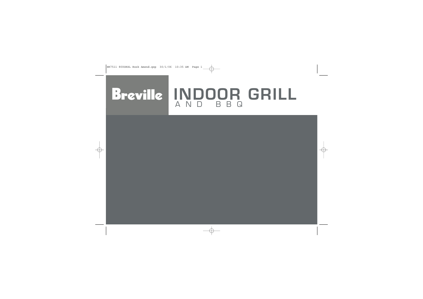 Indoor grill | Breville 800GRXL User Manual | Page 2 / 96