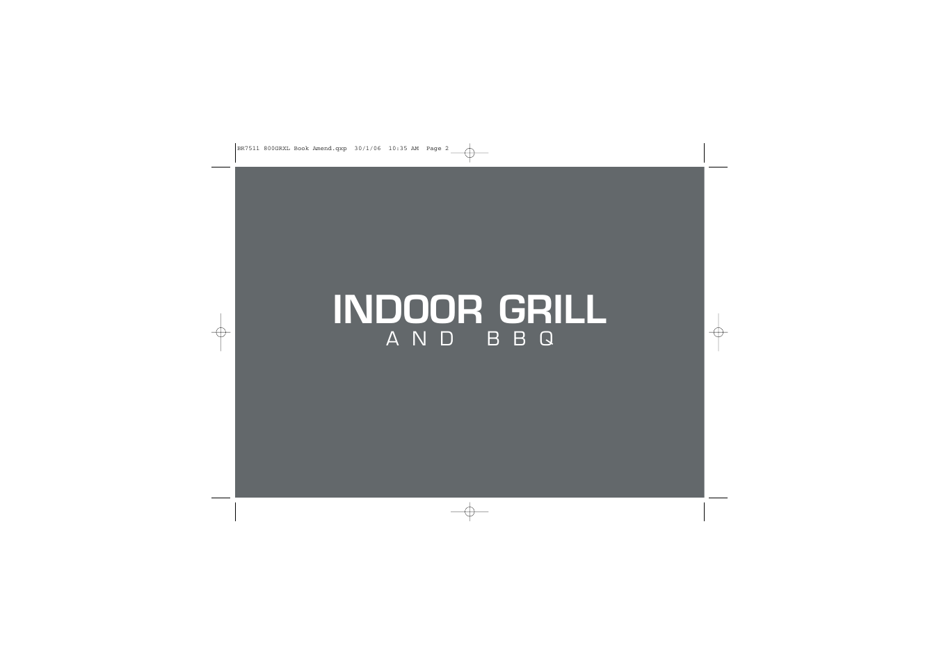 Indoor grill | Breville 800GRXL User Manual | Page 3 / 96