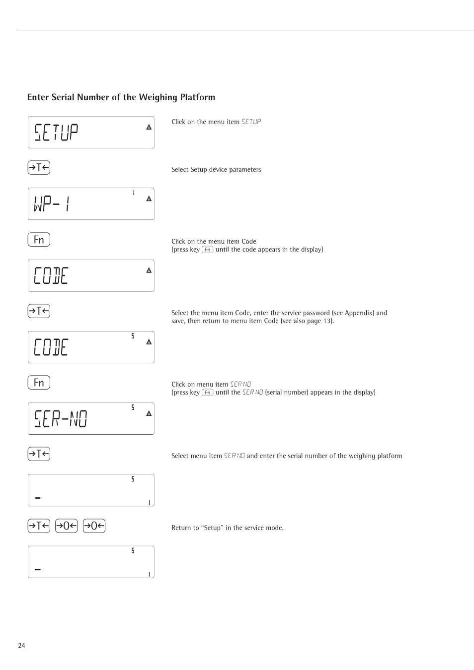 Enter serial number of the weighing platform, Ser-no code code wp-1 setup | Rice Lake Sartorius Midrics 1 and 2 Series - Operating Instructions User Manual | Page 24 / 107