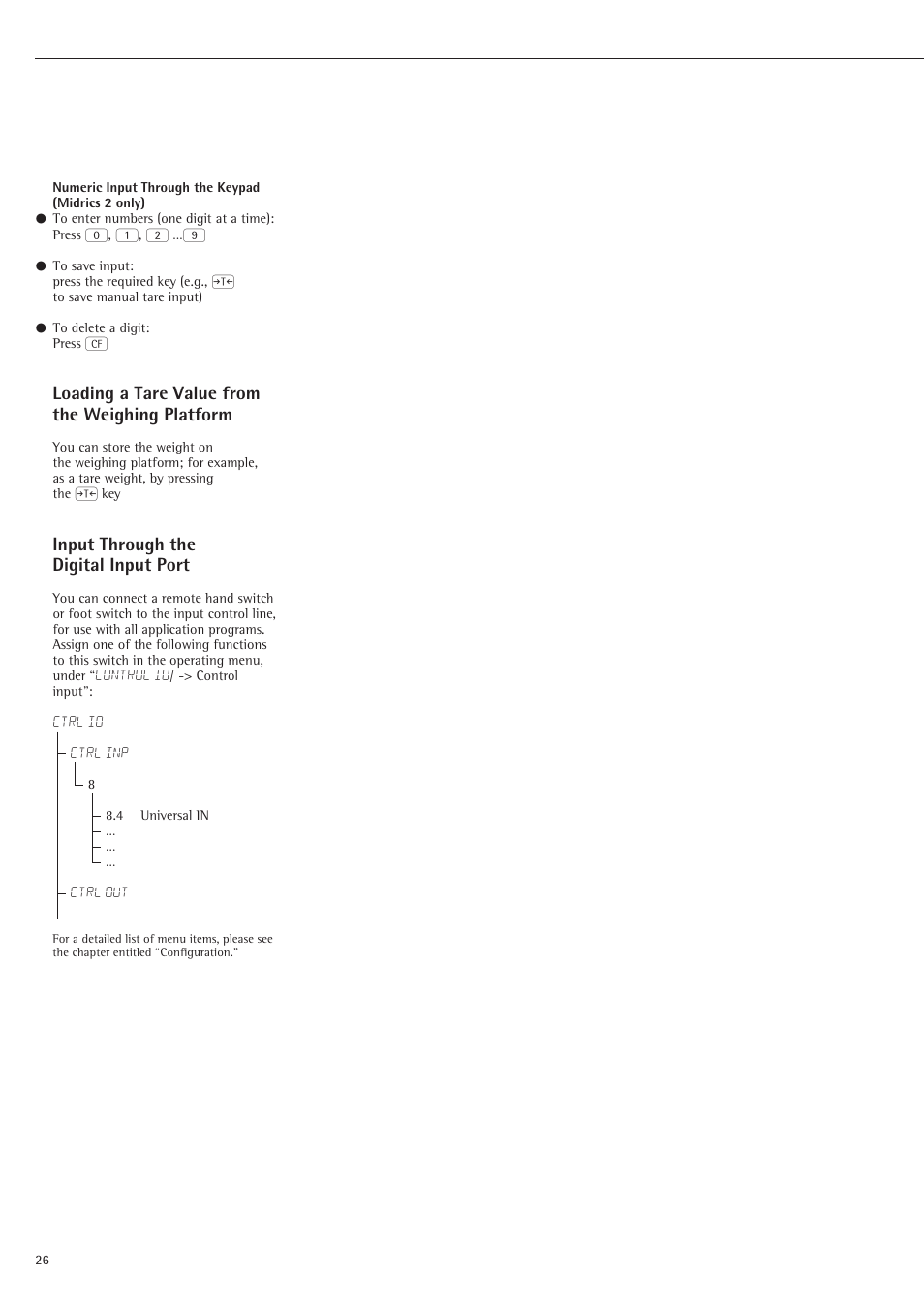 Input through thedigital input port, Loading a tare value from the weighing platform, Input through the digital input port | Rice Lake Sartorius Midrics 1 and 2 Series - Operating Instructions User Manual | Page 26 / 107